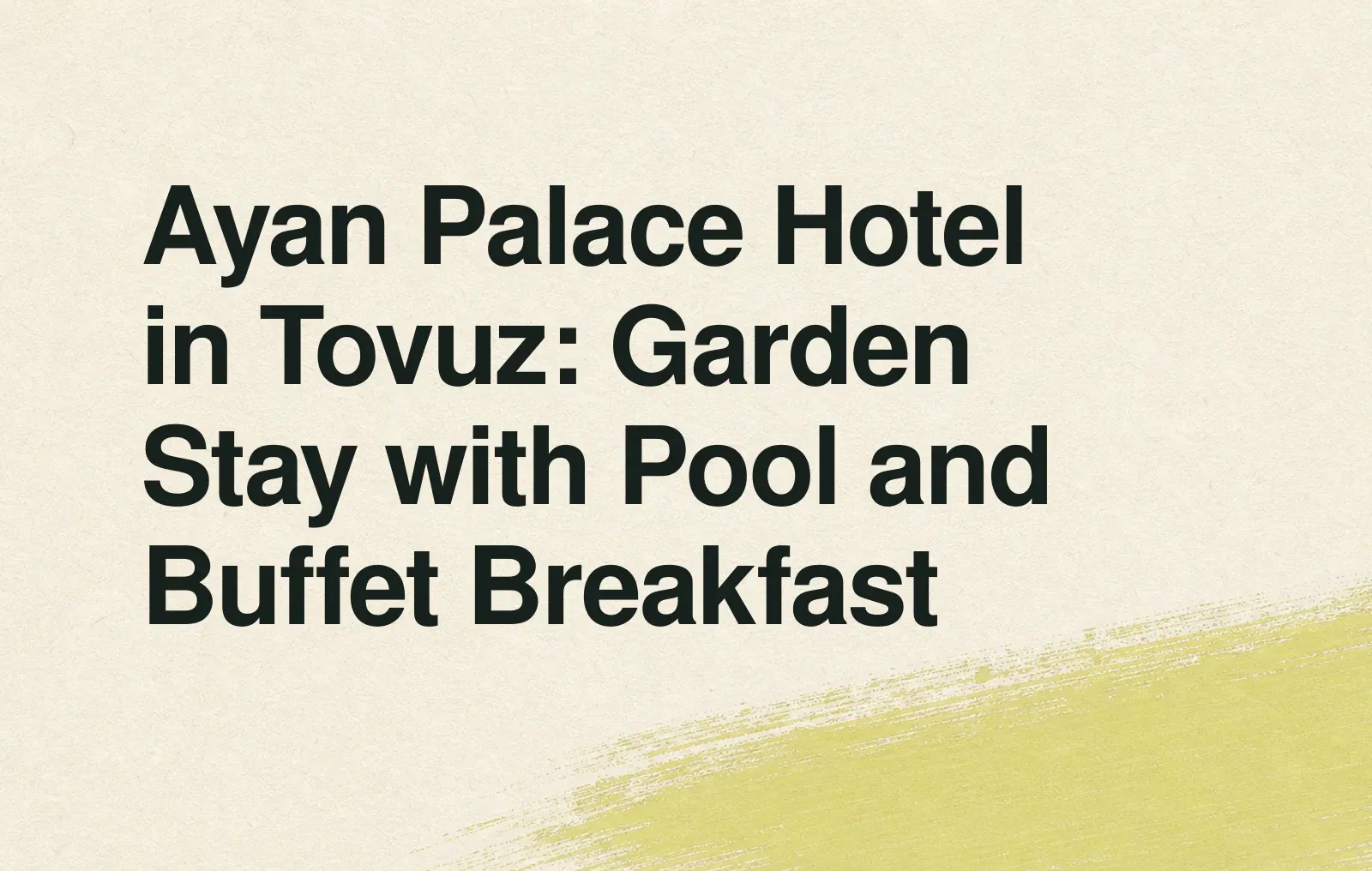 News illustration: Ayan Palace Hotel in Tovuz: Garden Stay with Pool and Buffet Breakfast