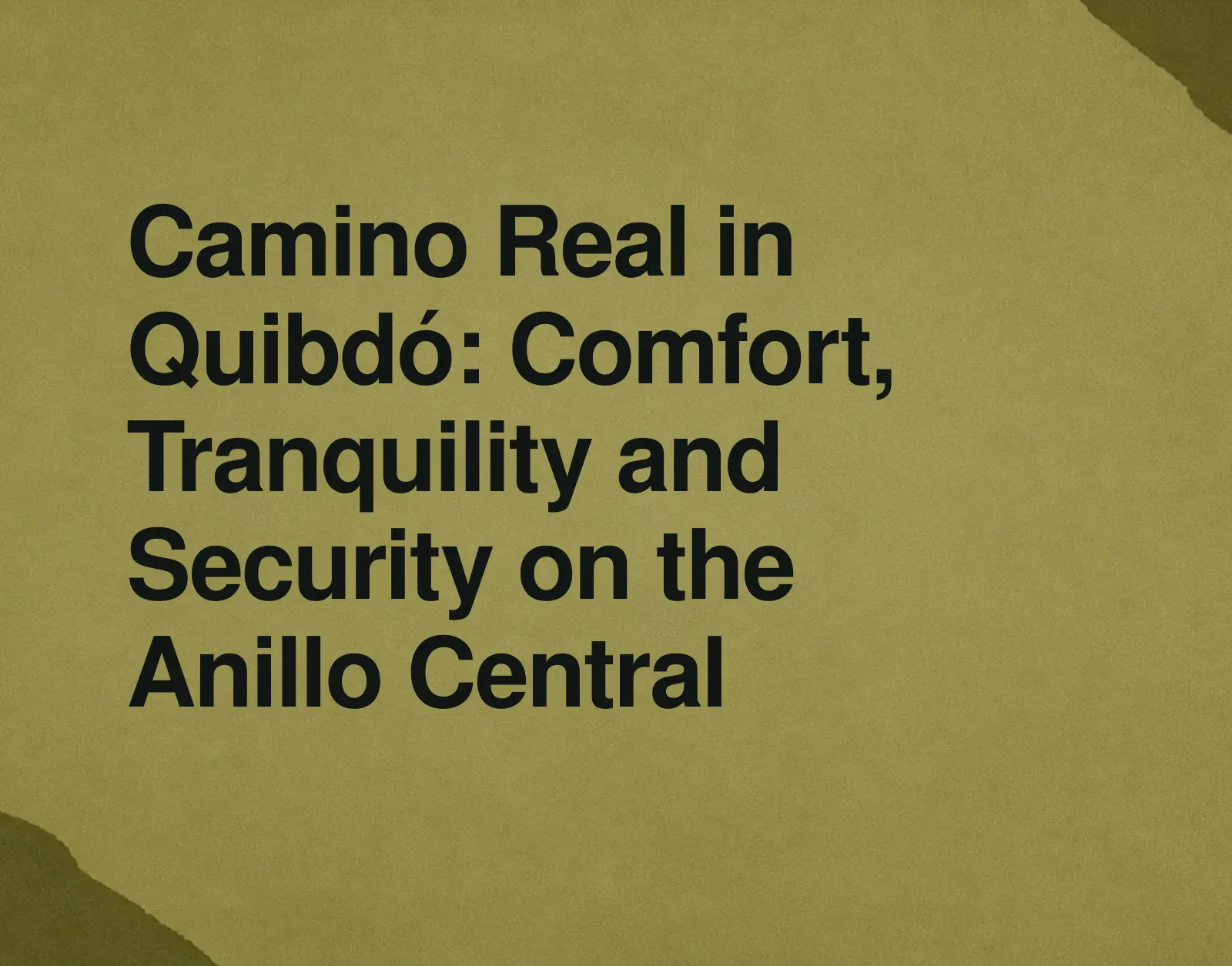 Camino Real in Quibdó: Comfort, Tranquility and Security on the Anillo Central News illustration: Camino Real in Quibdó: Comfort, Tranquility and Security on the Anillo Central