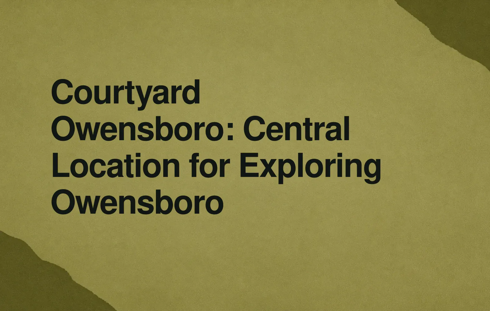 Courtyard Owensboro: Central Location for Exploring Owensboro News illustration: Courtyard Owensboro: Central Location for Exploring Owensboro