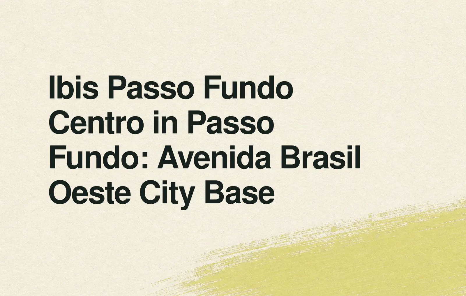 Ibis Passo Fundo Centro in Passo Fundo: Avenida Brasil Oeste City Base News illustration: Ibis Passo Fundo Centro in Passo Fundo: Avenida Brasil Oeste City Base