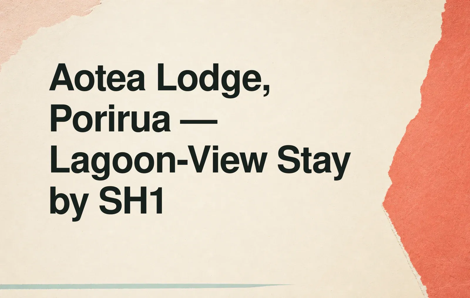 Aotea Lodge, Porirua — Lagoon-View Stay by SH1 News illustration: Aotea Lodge, Porirua — Lagoon-View Stay by SH1