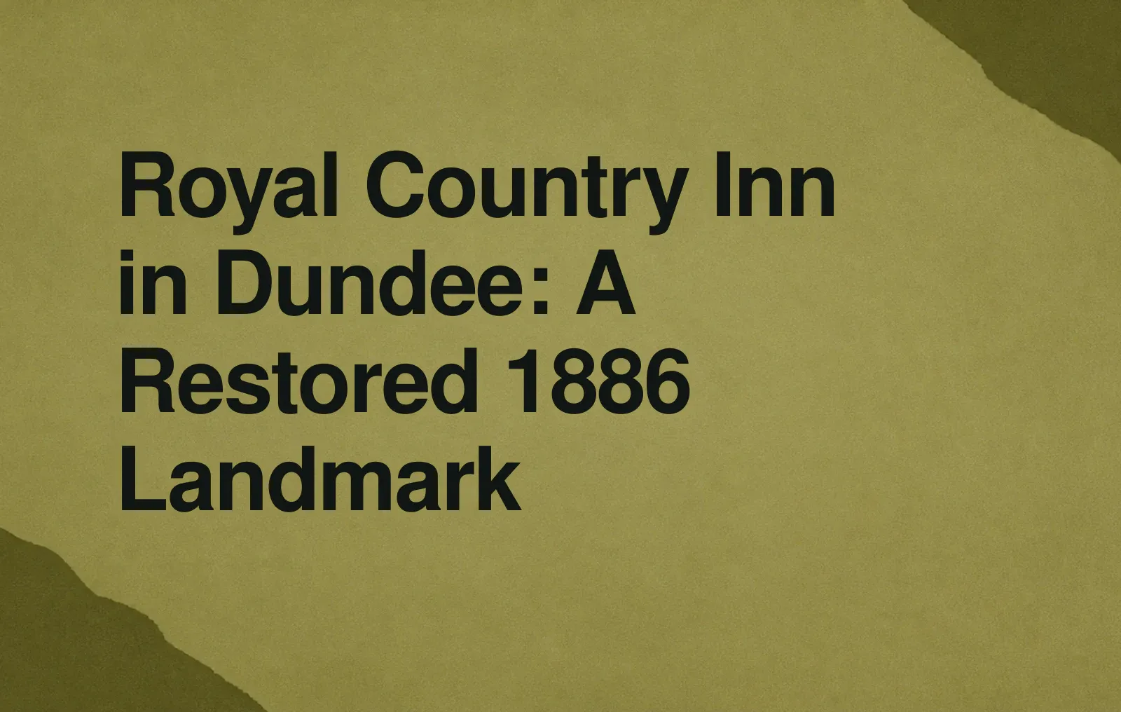 Royal Country Inn in Dundee: A Restored 1886 Landmark News illustration: Royal Country Inn in Dundee: A Restored 1886 Landmark