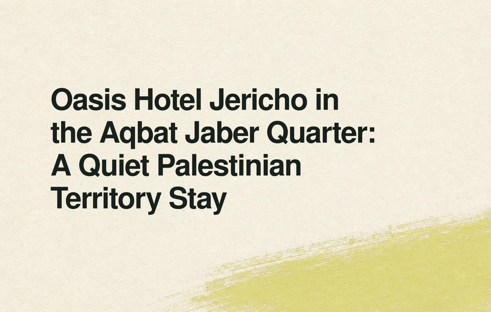 News illustration: Oasis Hotel Jericho in the Aqbat Jaber Quarter: A Quiet Palestinian Territory Stay