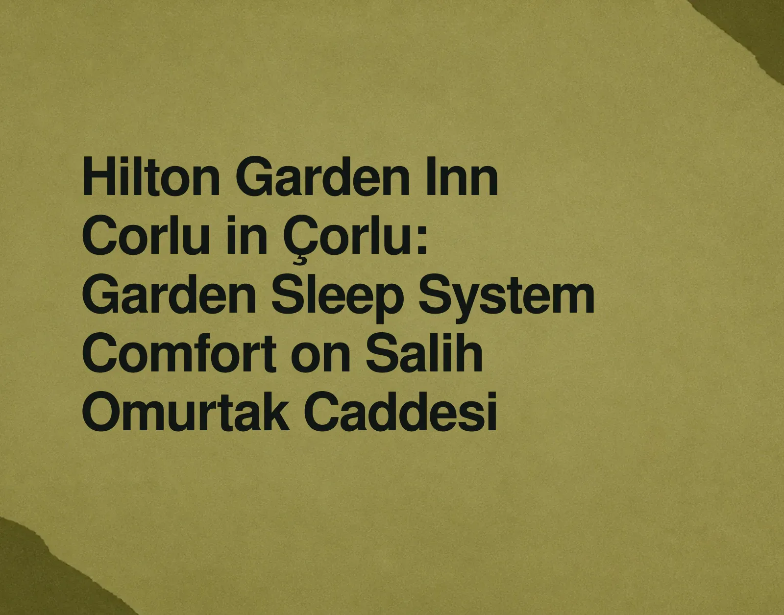 Hilton Garden Inn Corlu in Çorlu: Garden Sleep System Comfort on Salih Omurtak Caddesi News illustration: Hilton Garden Inn Corlu in Çorlu: Garden Sleep System Comfort on Salih Omurtak Caddesi