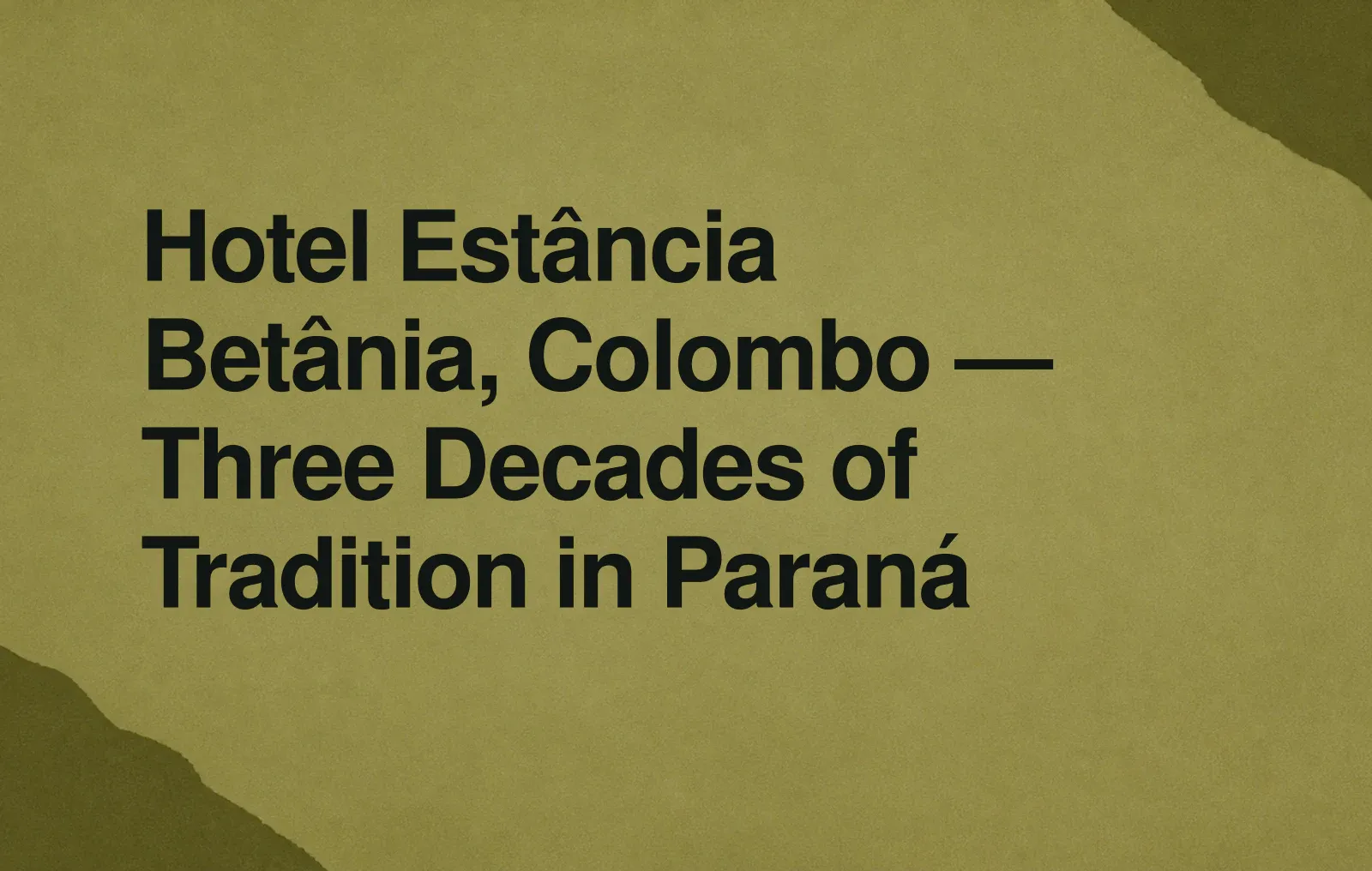 News illustration: Hotel Estância Betânia, Colombo — Three Decades of Tradition in Paraná
