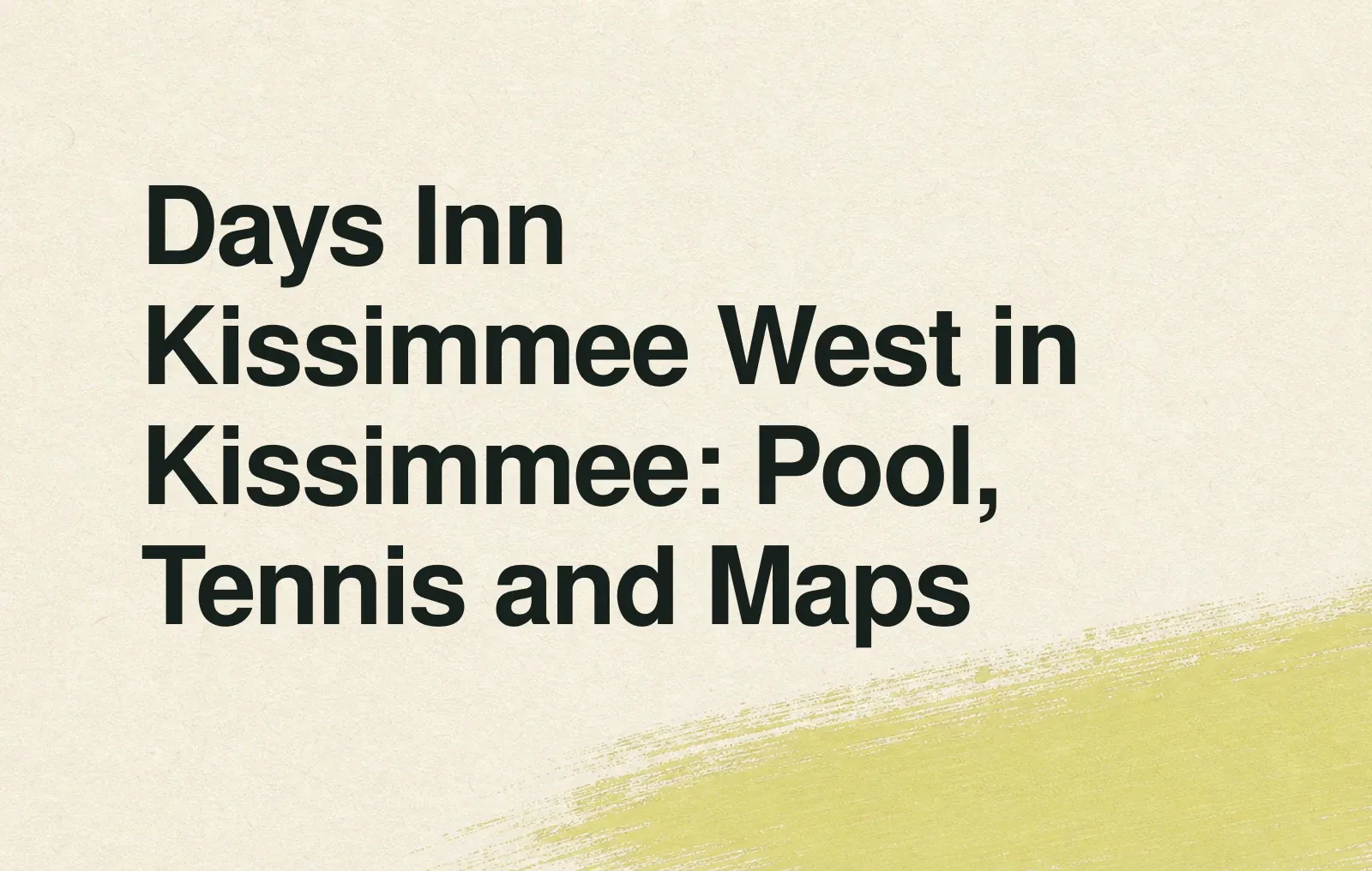 Days Inn Kissimmee West in Kissimmee: Pool, Tennis and Maps News illustration: Days Inn Kissimmee West in Kissimmee: Pool, Tennis and Maps