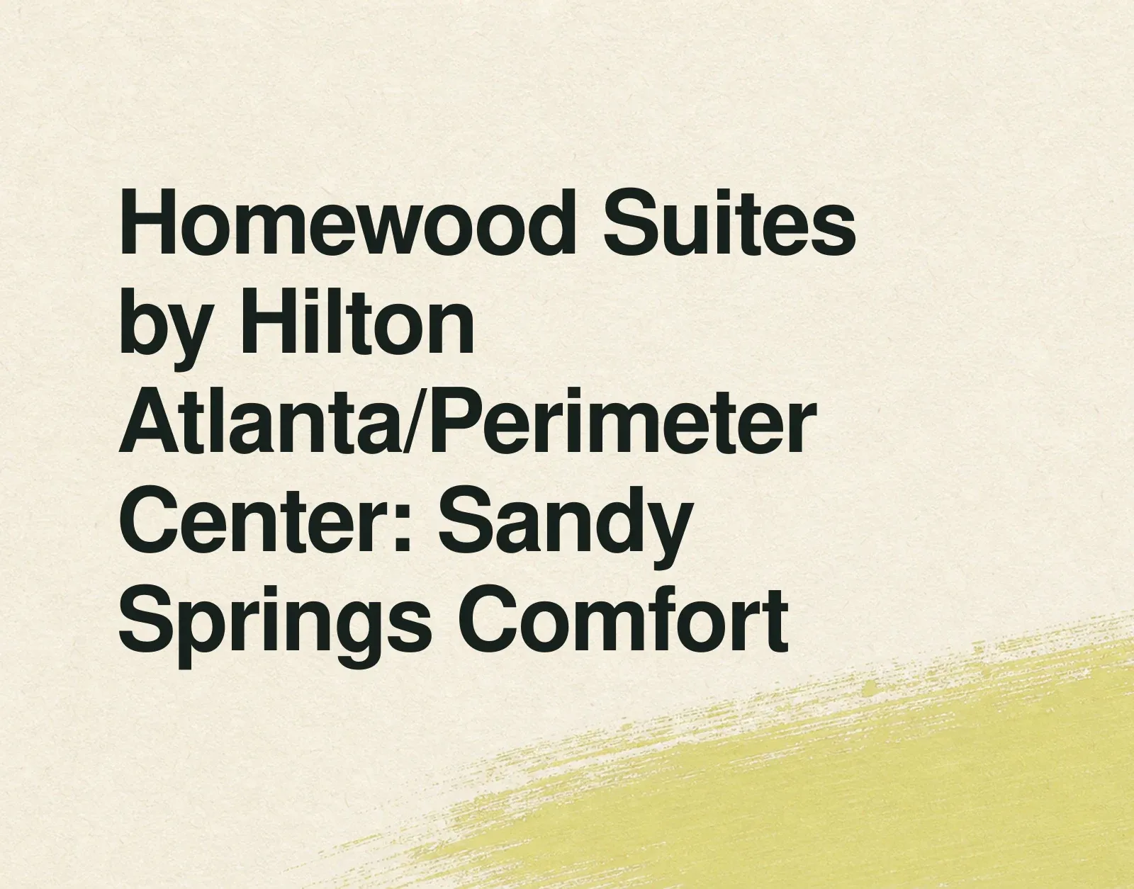 News illustration: Homewood Suites by Hilton Atlanta/Perimeter Center: Sandy Springs Comfort