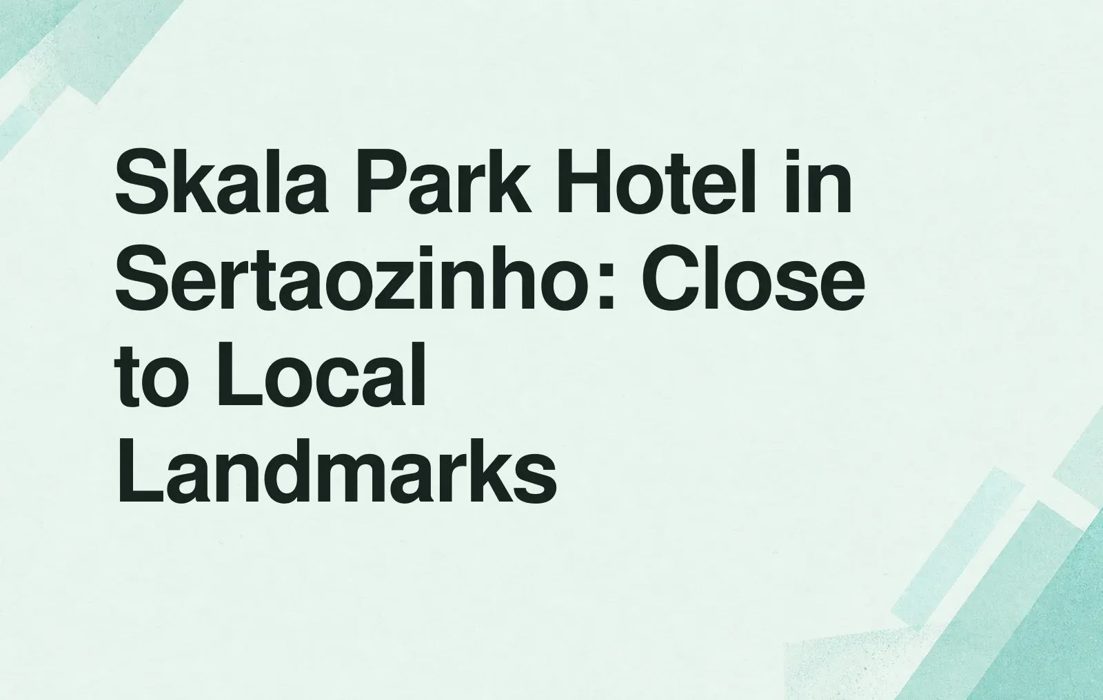 News illustration: Skala Park Hotel in Sertaozinho: Close to Local Landmarks