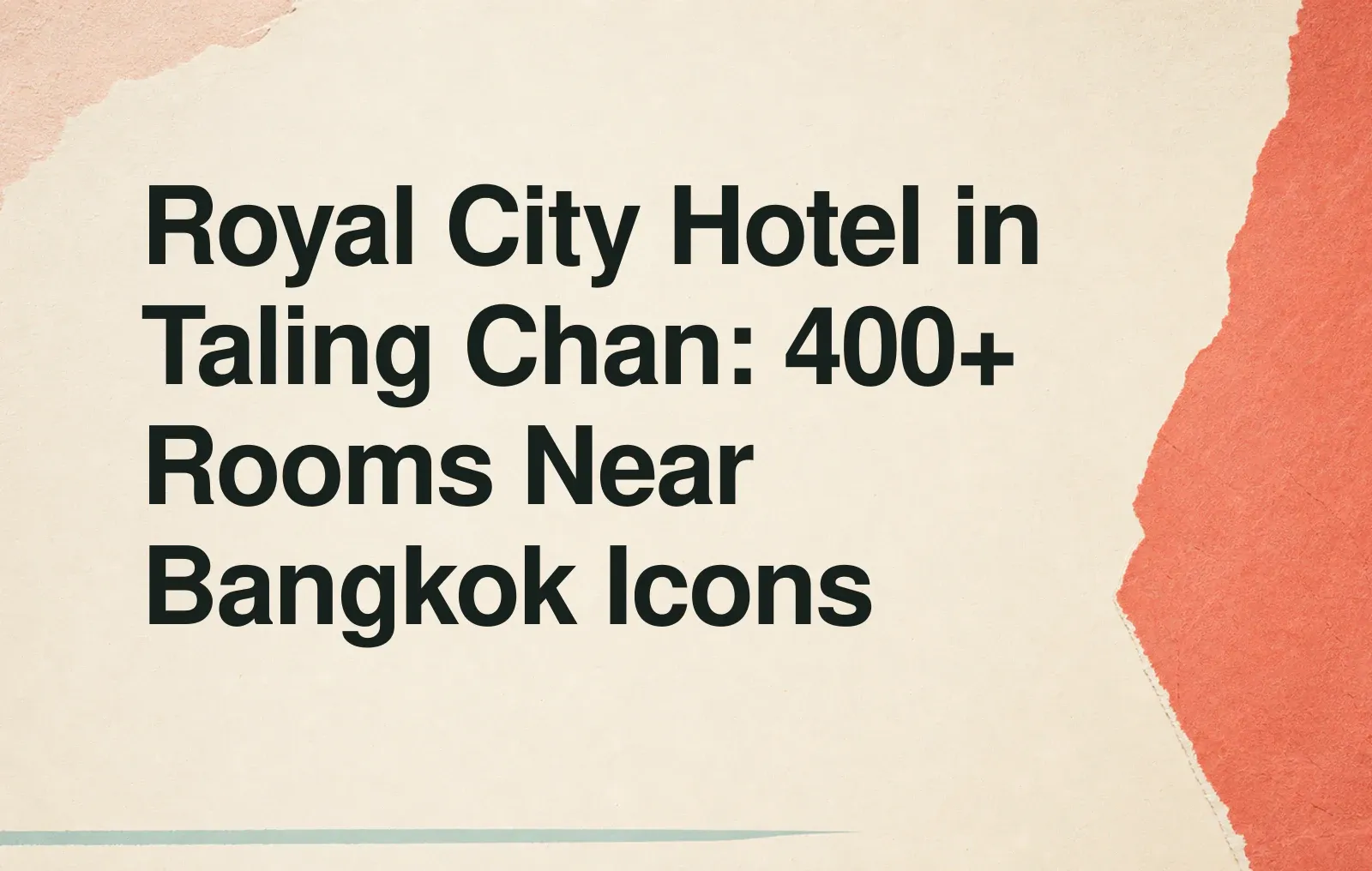 Royal City Hotel in Taling Chan: 400+ Rooms Near Bangkok Icons News illustration: Royal City Hotel in Taling Chan: 400+ Rooms Near Bangkok Icons