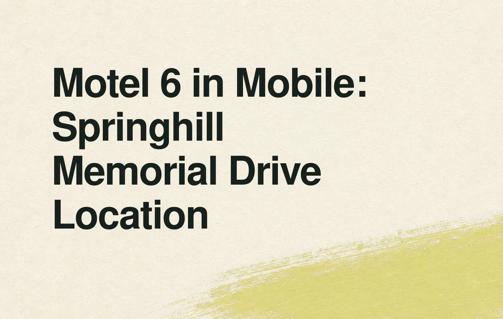 News illustration: Motel 6 in Mobile: Springhill Memorial Drive Location