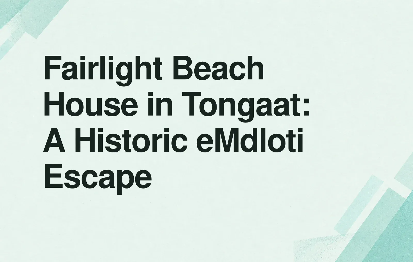 Fairlight Beach House in Tongaat: A Historic eMdloti Escape News illustration: Fairlight Beach House in Tongaat: A Historic eMdloti Escape