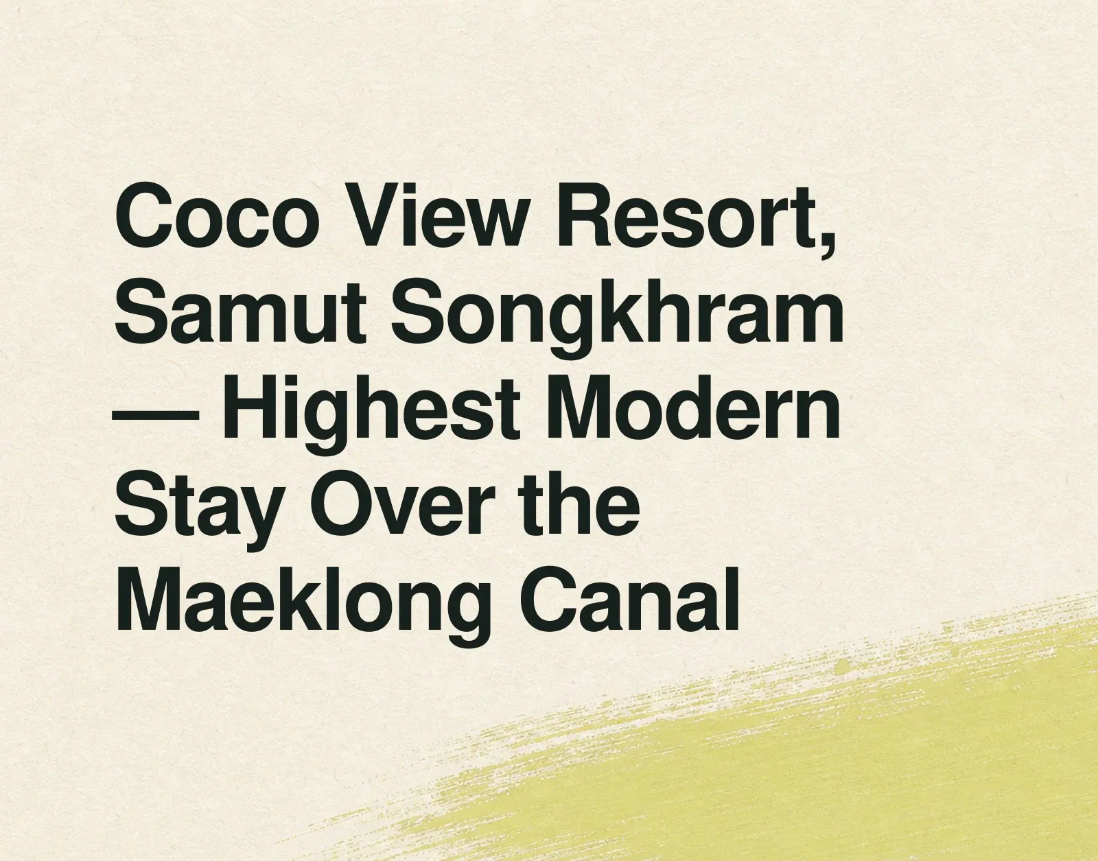 News illustration: Coco View Resort, Samut Songkhram — Highest Modern Stay Over the Maeklong Canal