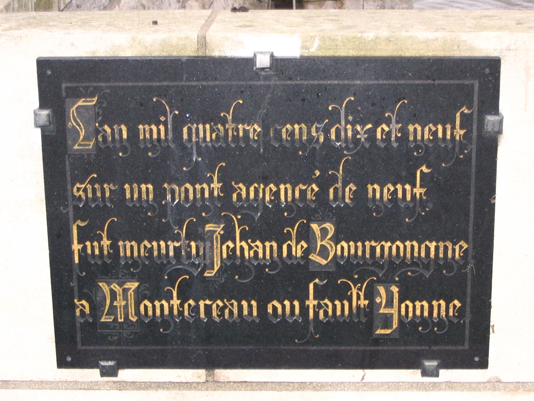 Illustration for Witnesses Across Six Autumn Days: Montereau-Fault-Yonne - Plaque commemorating assassination of John the Fearless.jpg